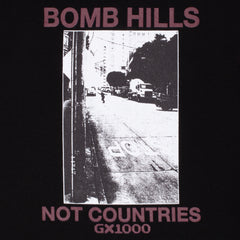 Bomb Hills Not Countries Hoodie [Black W/ Burgundy Font]