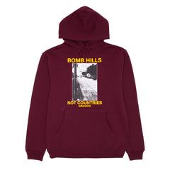 Bomb Hills Not Countries Hoodie [Burgundy W/ Yellow Font]