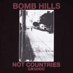 Bomb Hills Not Countries Tee [Black W/ Burgundy Font]
