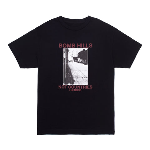 Bomb Hills Not Countries Tee [Black W/ Burgundy Font]