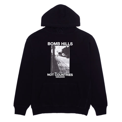 Bomb Hills Not Countries Hoodie [Black w/ White Font]