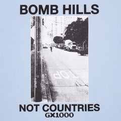 Bomb Hills Not Countries Tee [Powder Blue]