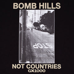 Bomb Hills Not Countries Tee [Black w/ Tan Font]