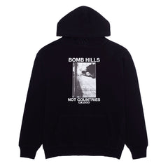 Bomb Hills Not Countries Hoodie [Black w/ White Font]
