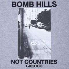 Bomb Hills Not Countries Tee [ Heather Grey w/ Black Font]