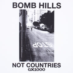 Bomb Hills Not Countries Tee [White]